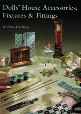 Dolls' House Accessories, Fixtures and Fittings